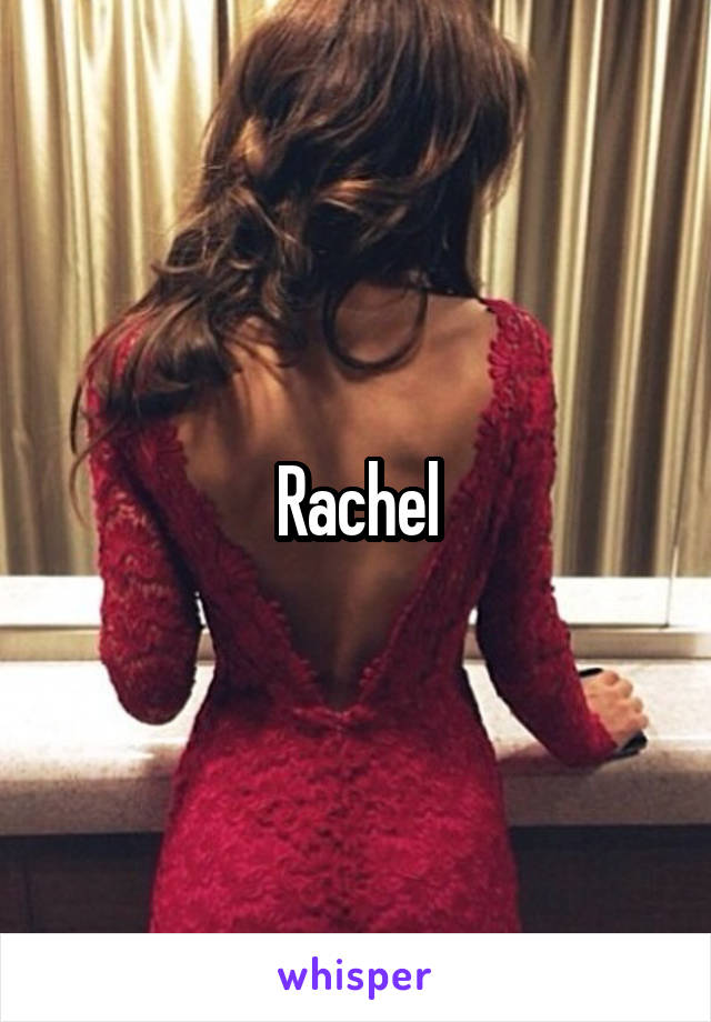 Rachel