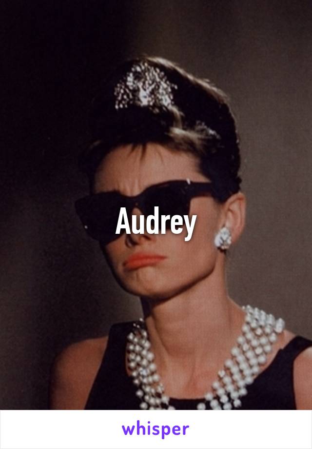 Audrey