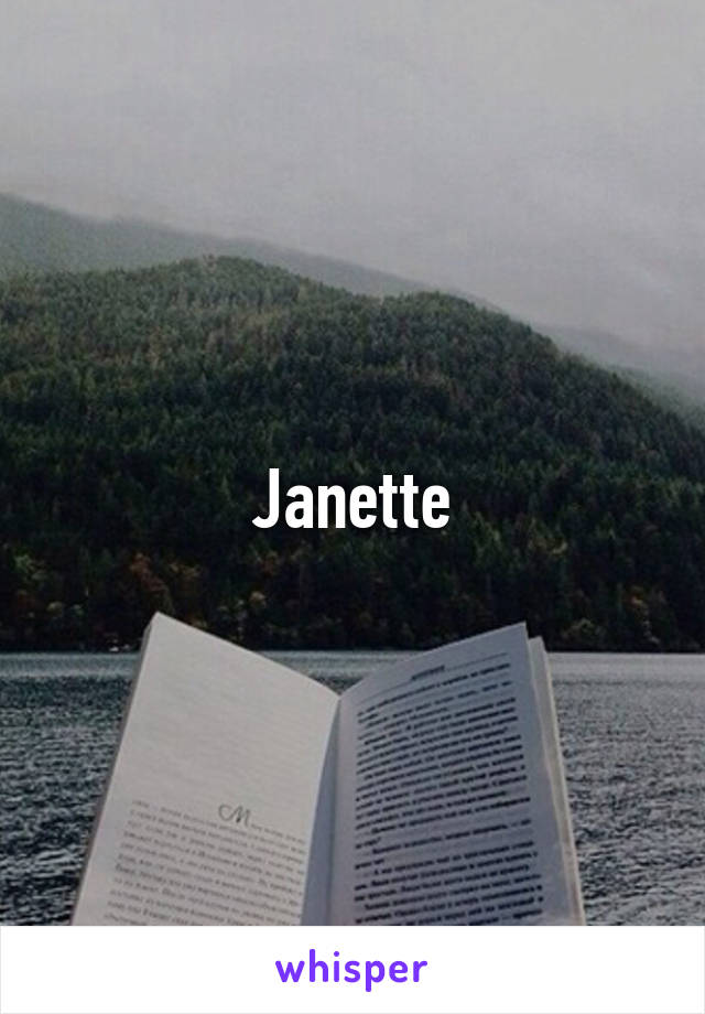 Janette