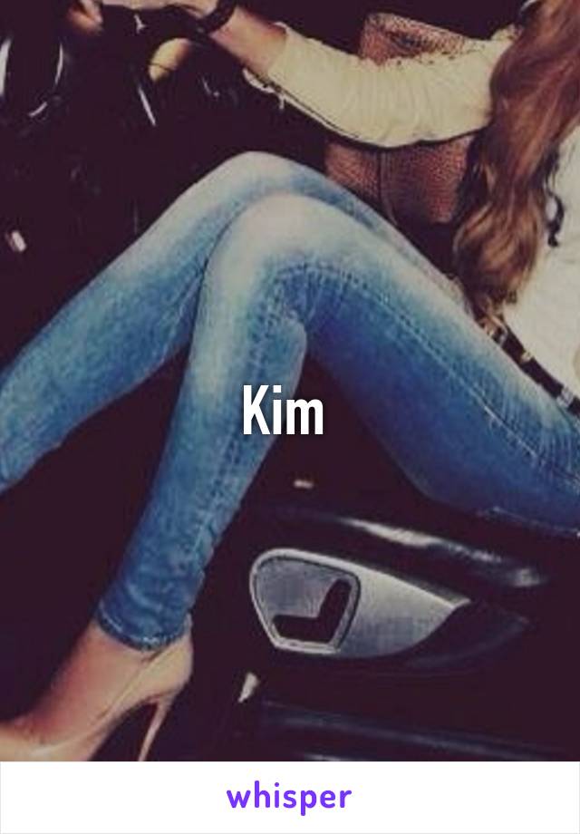 Kim 