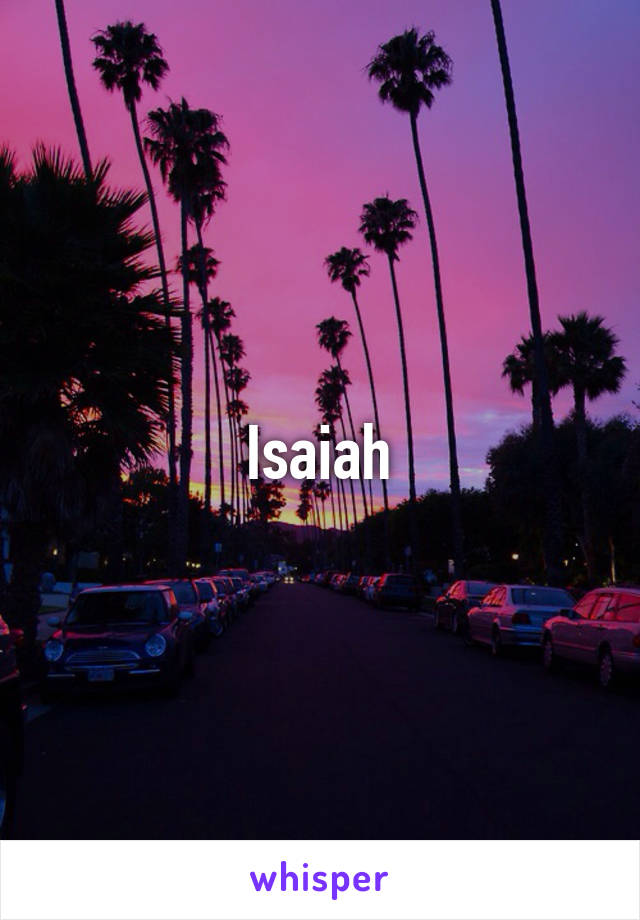 Isaiah