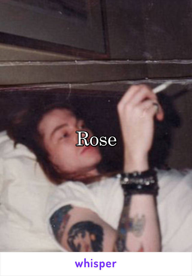 Rose