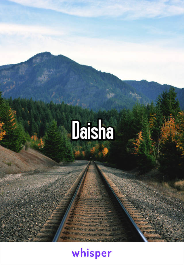 Daisha