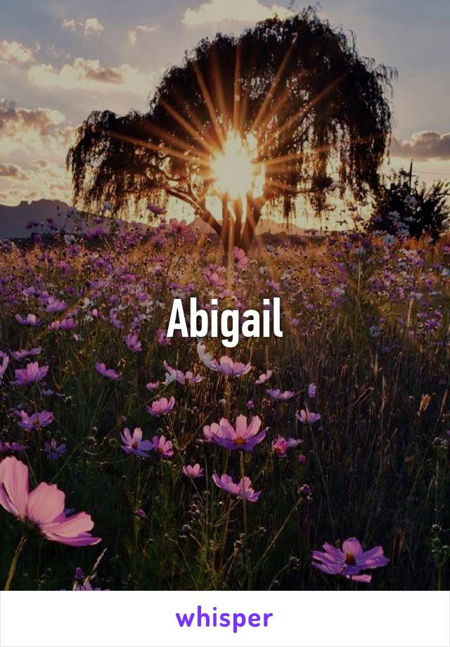 Abigail