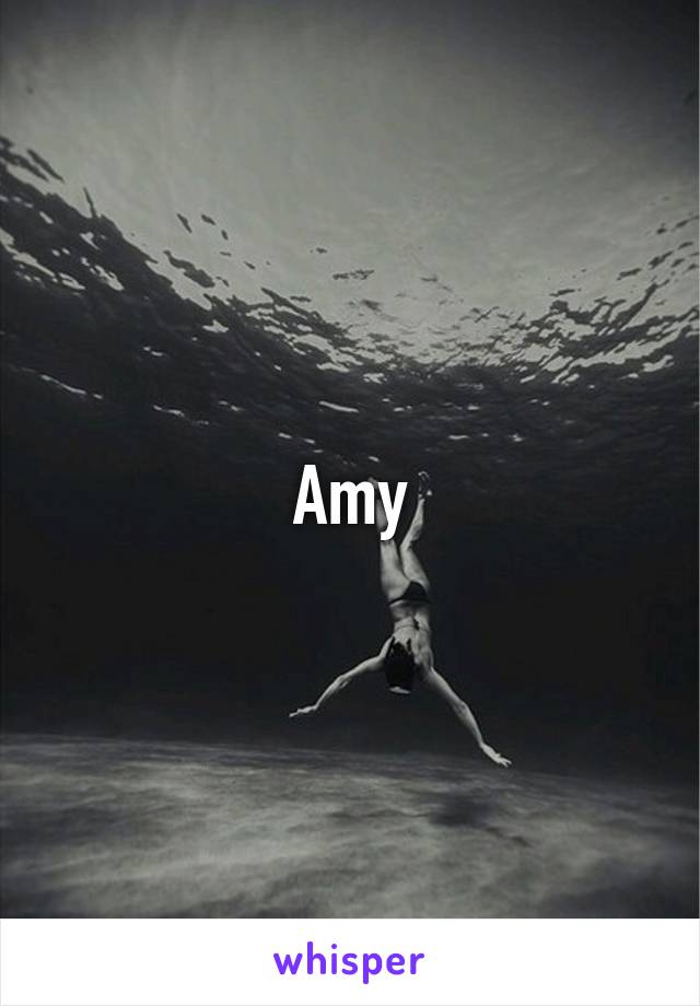 Amy