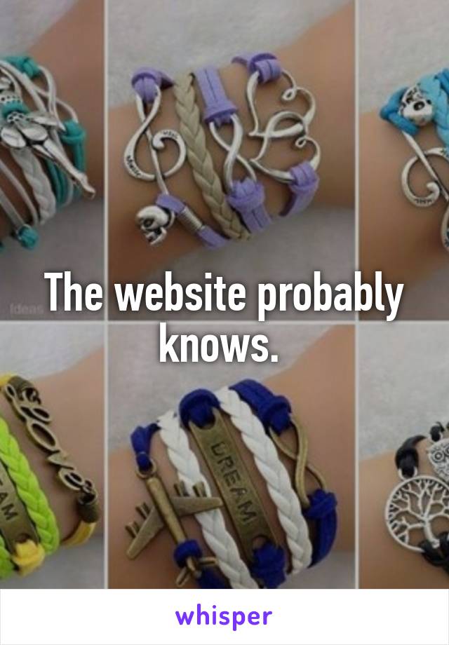 The website probably knows. 