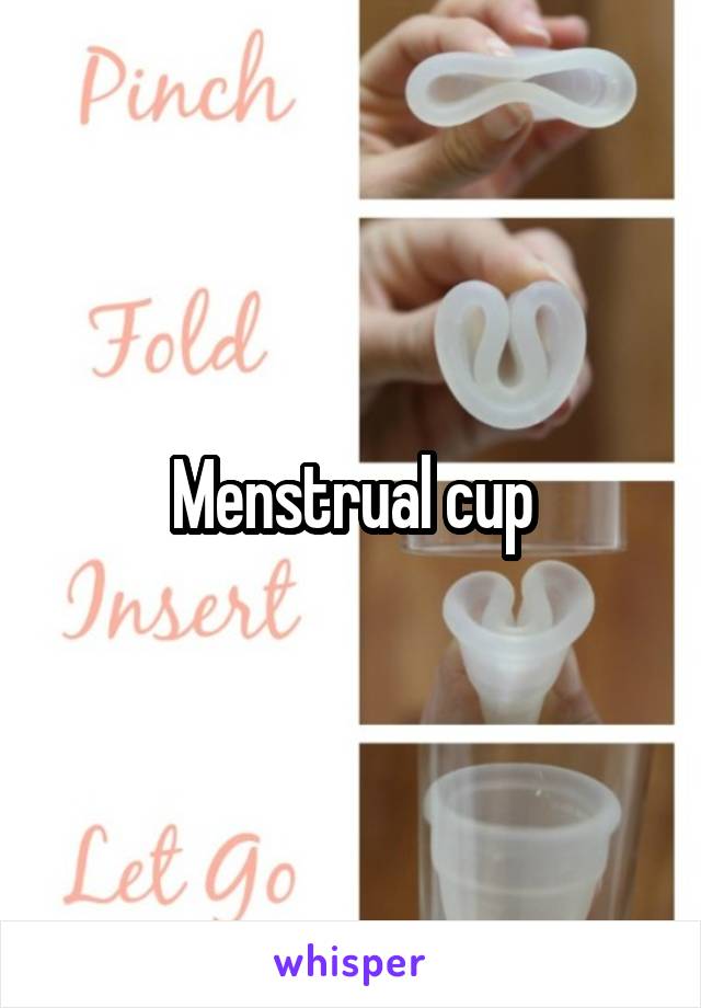 Menstrual cup