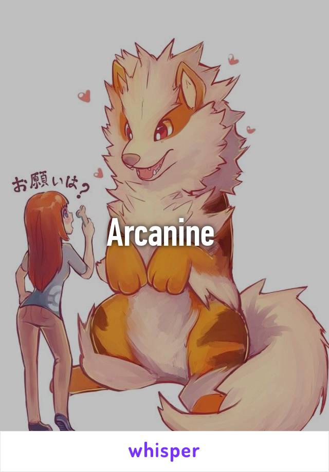 Arcanine 