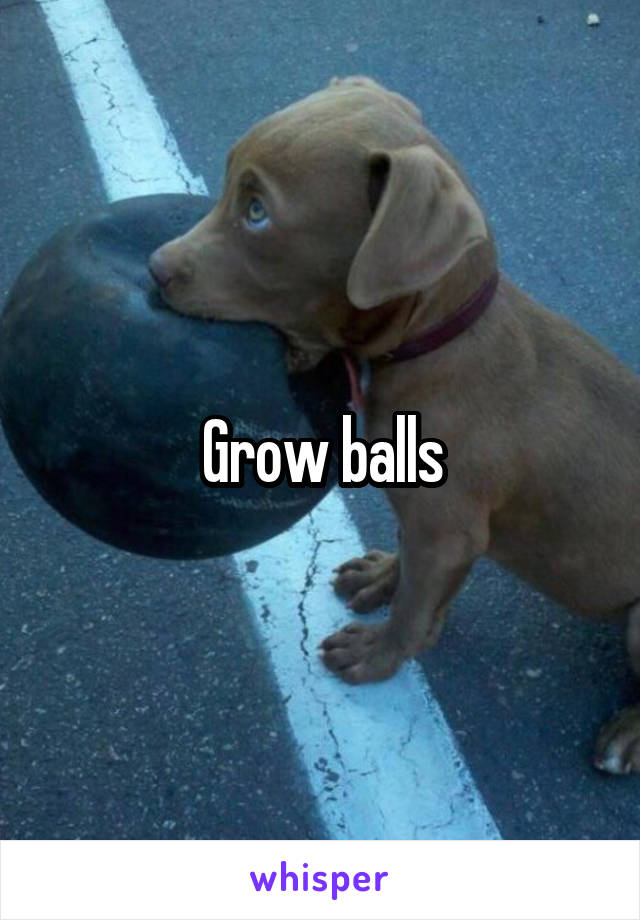 Grow balls