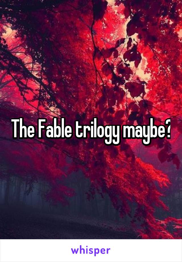 The Fable trilogy maybe?