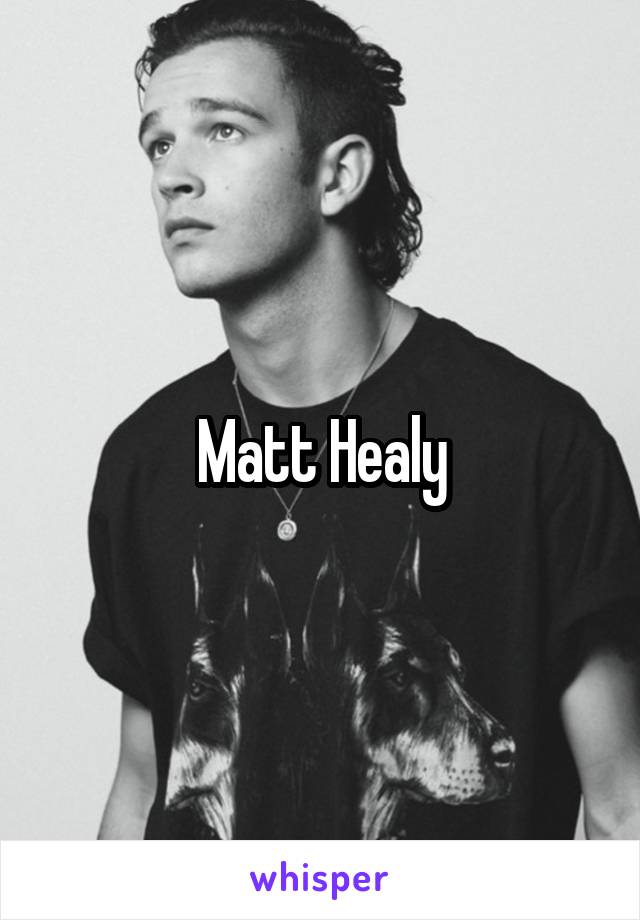 Matt Healy