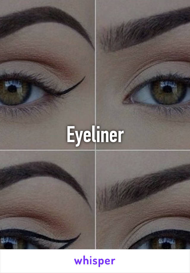 Eyeliner