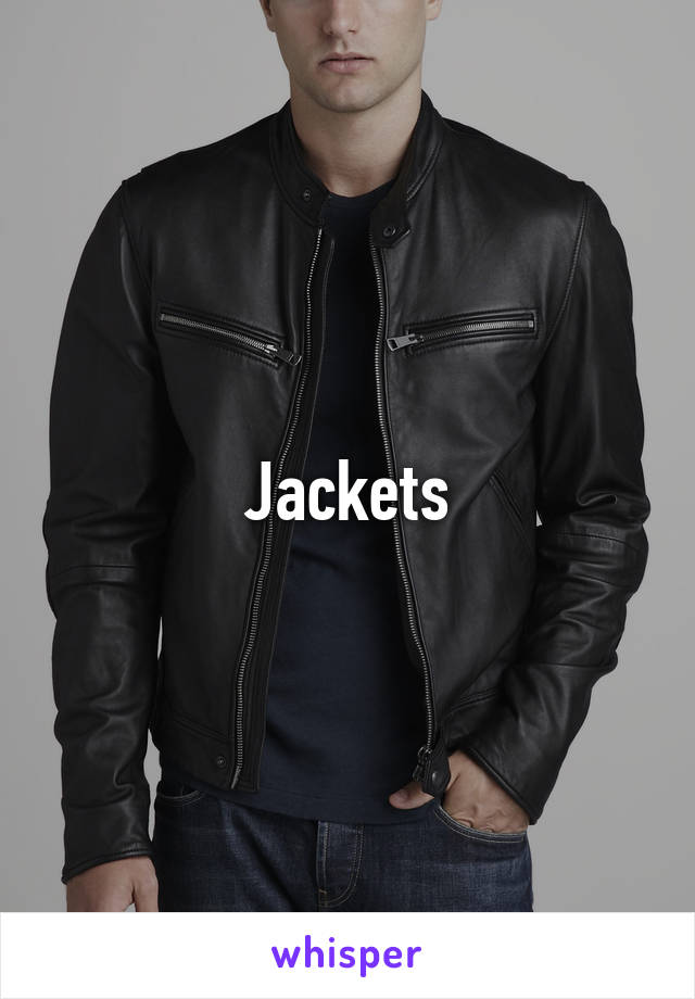 Jackets