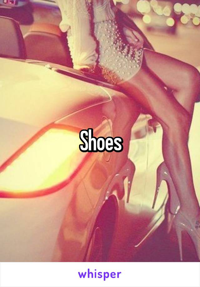 Shoes