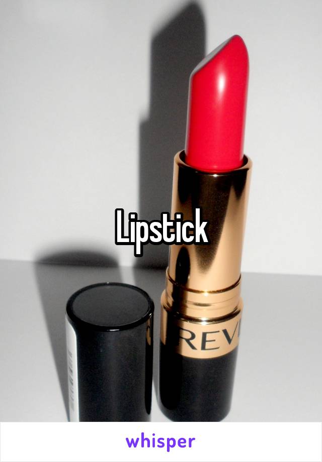 Lipstick