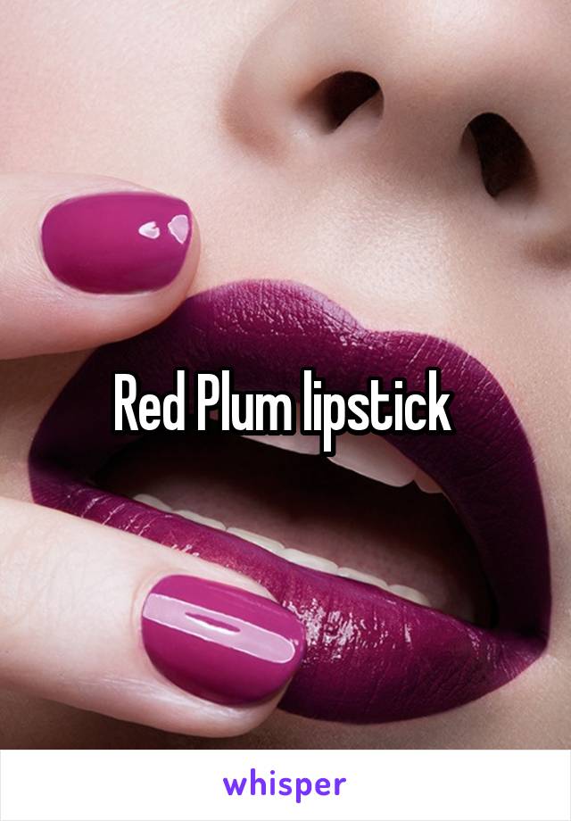 Red Plum lipstick 