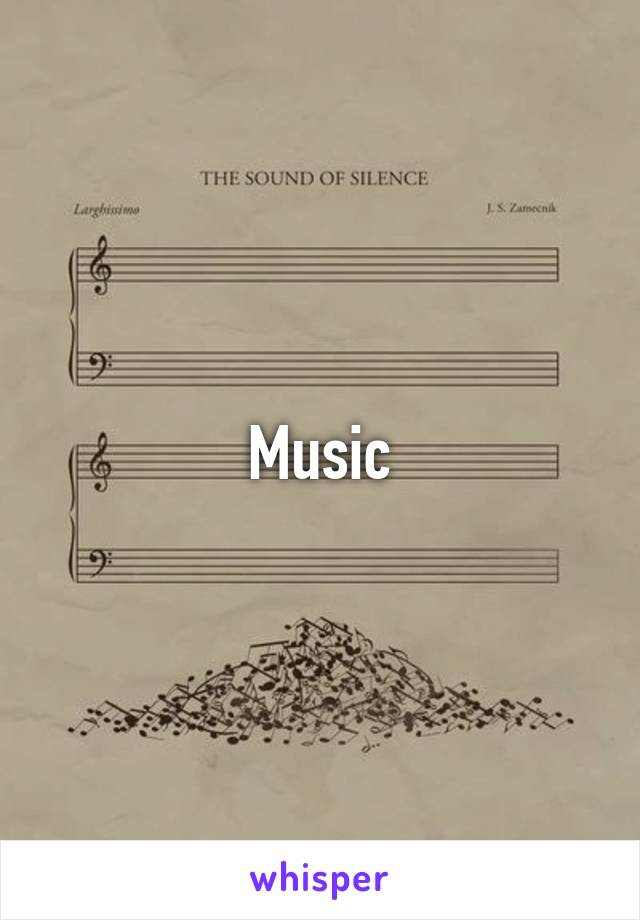 Music