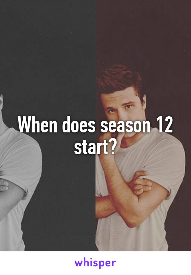 When does season 12 start?