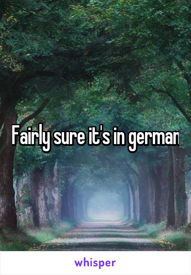 Fairly sure it's in german