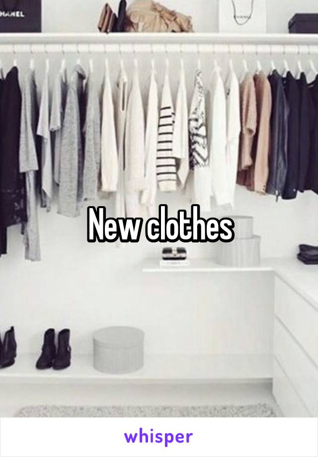 New clothes