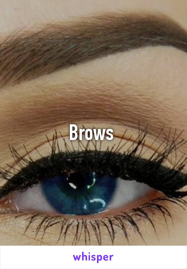 Brows 