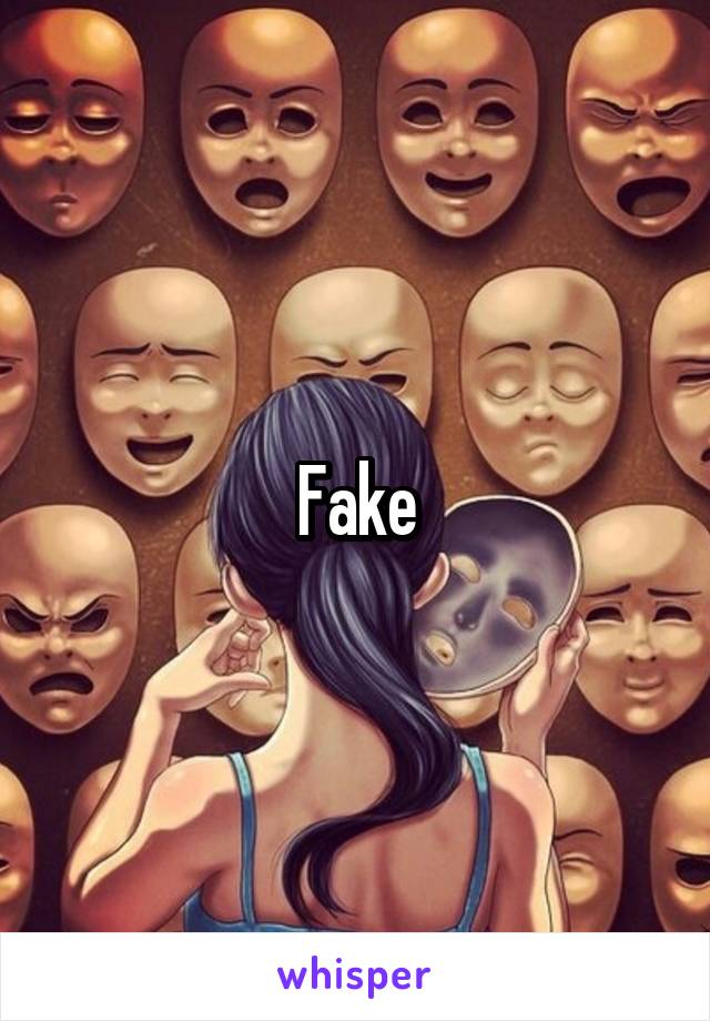 Fake