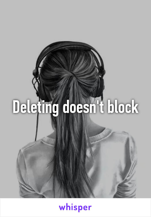 Deleting doesn't block