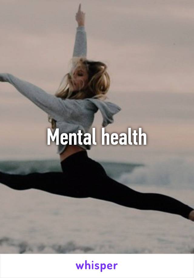 Mental health