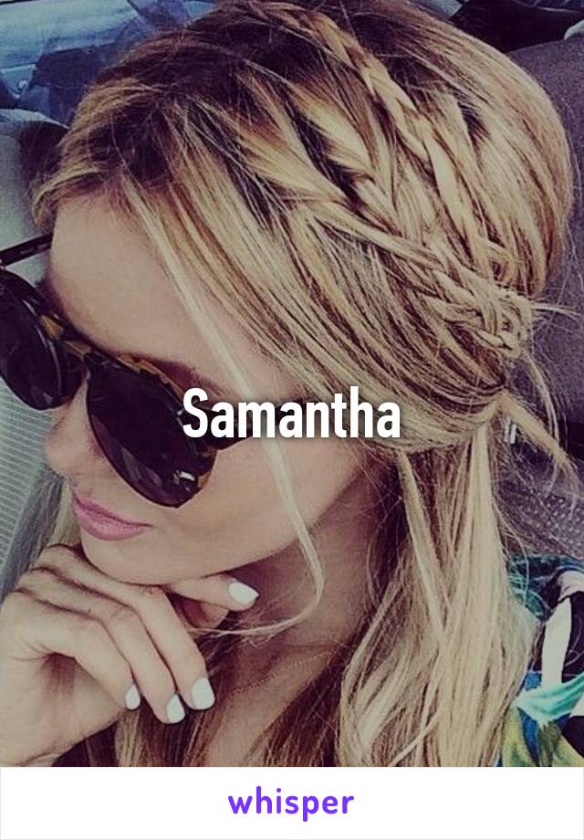 Samantha