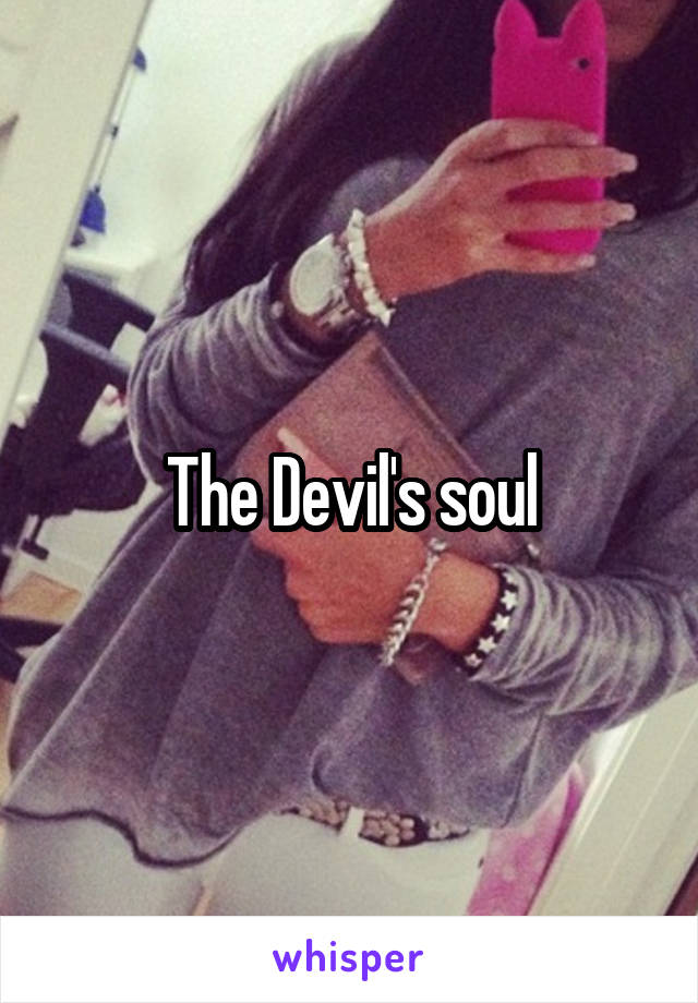 The Devil's soul