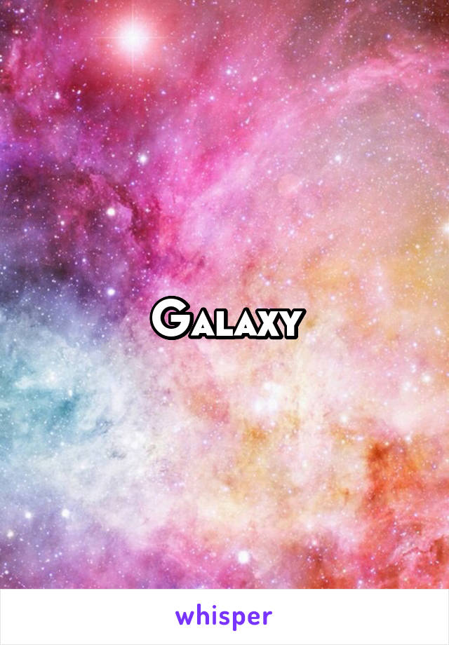 Galaxy