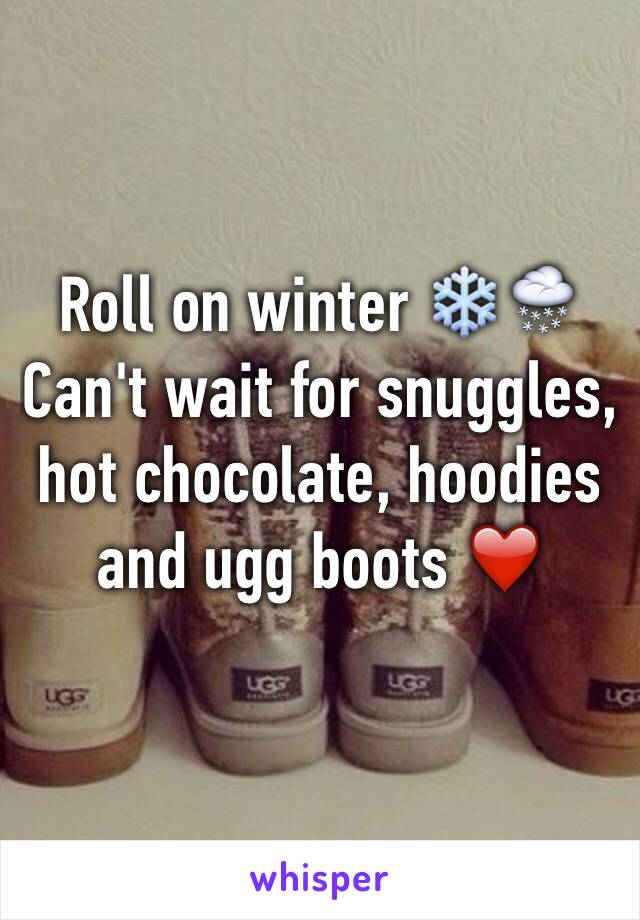 Roll on winter ❄️🌨
Can't wait for snuggles, hot chocolate, hoodies and ugg boots ❤️