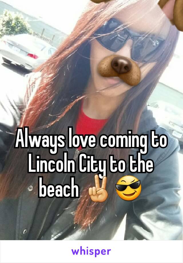Always love coming to Lincoln City to the beach ✌😎