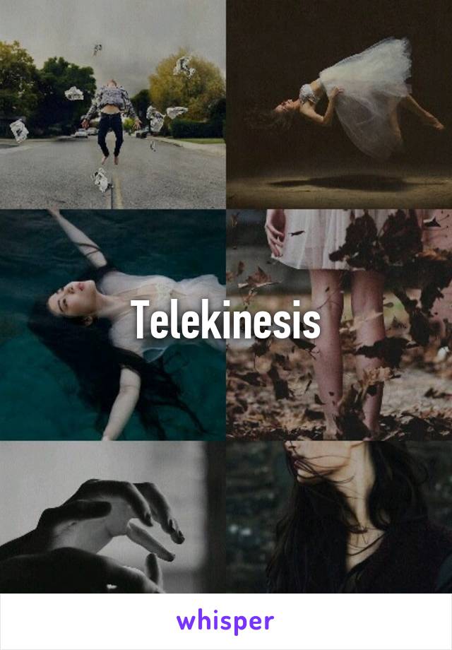 Telekinesis