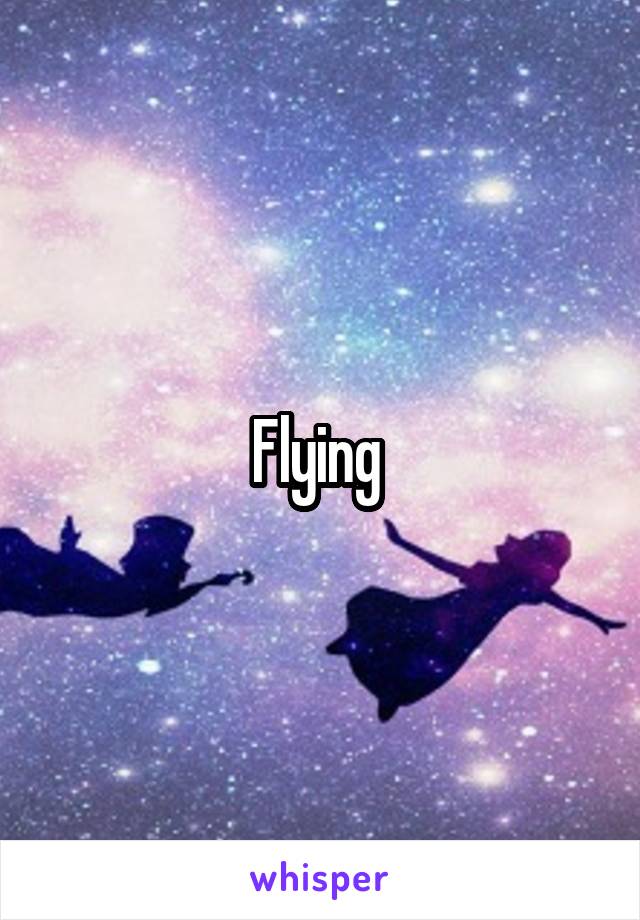 Flying 