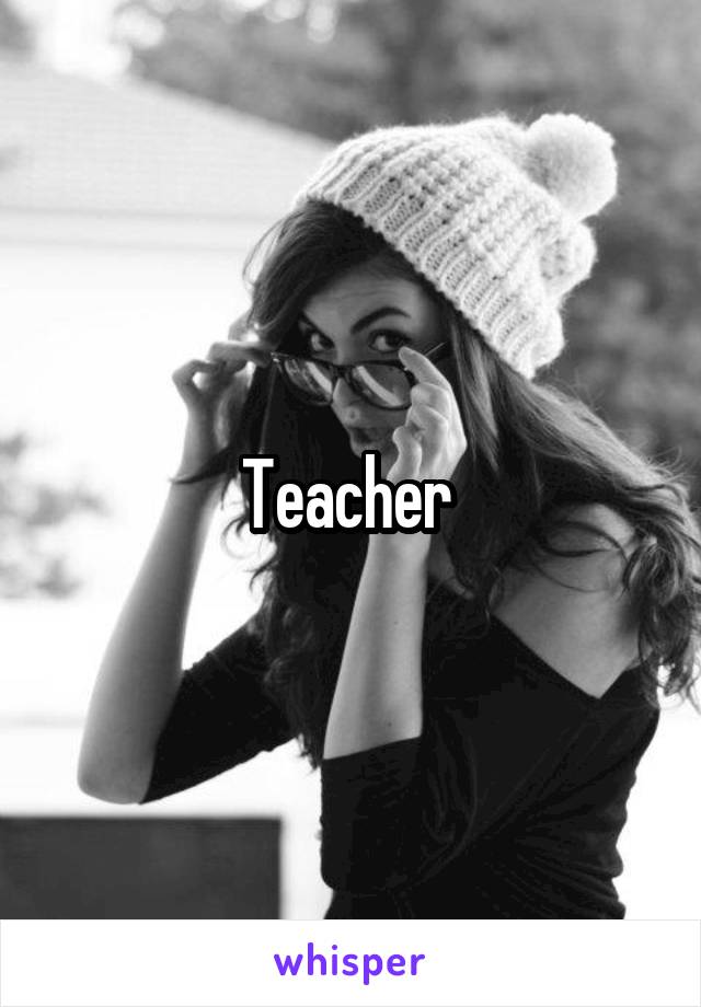 Teacher 