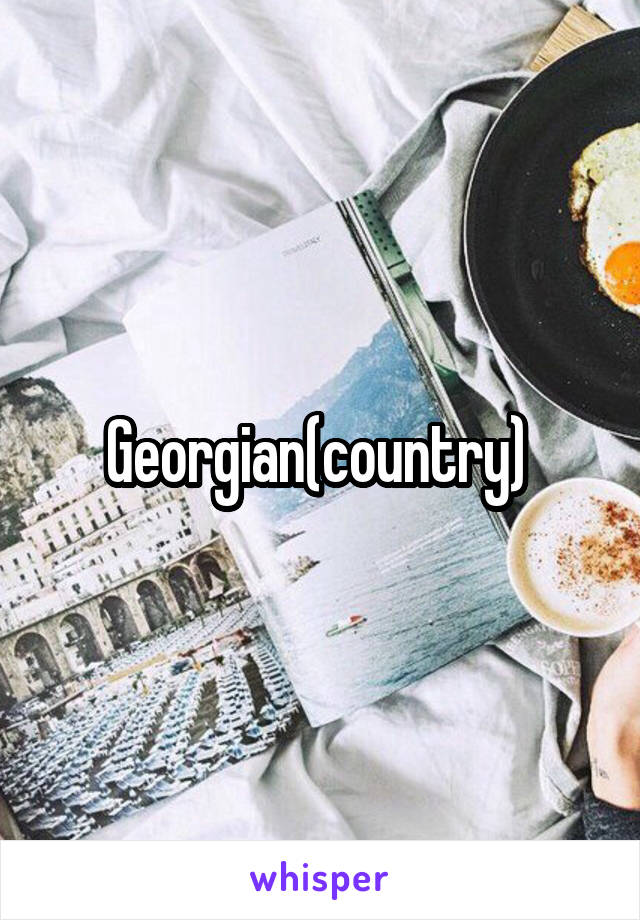 Georgian(country) 