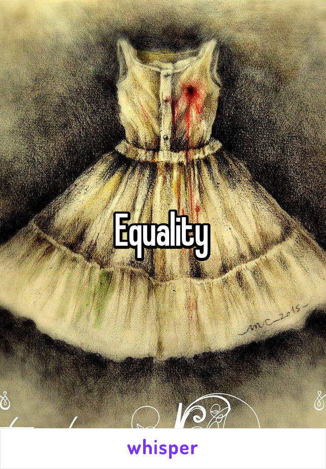 Equality 