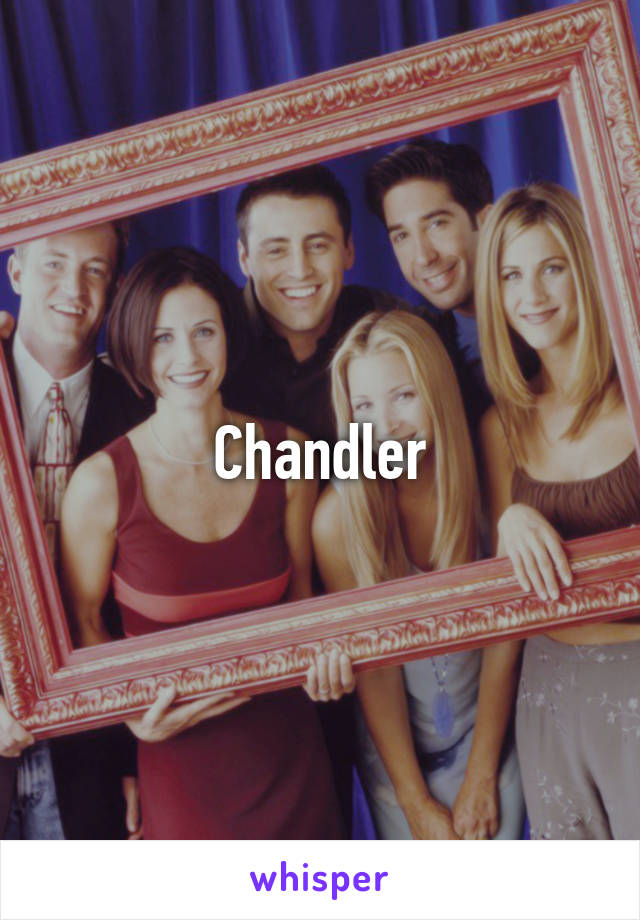 Chandler