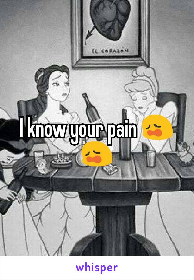 I know your pain 😩😩