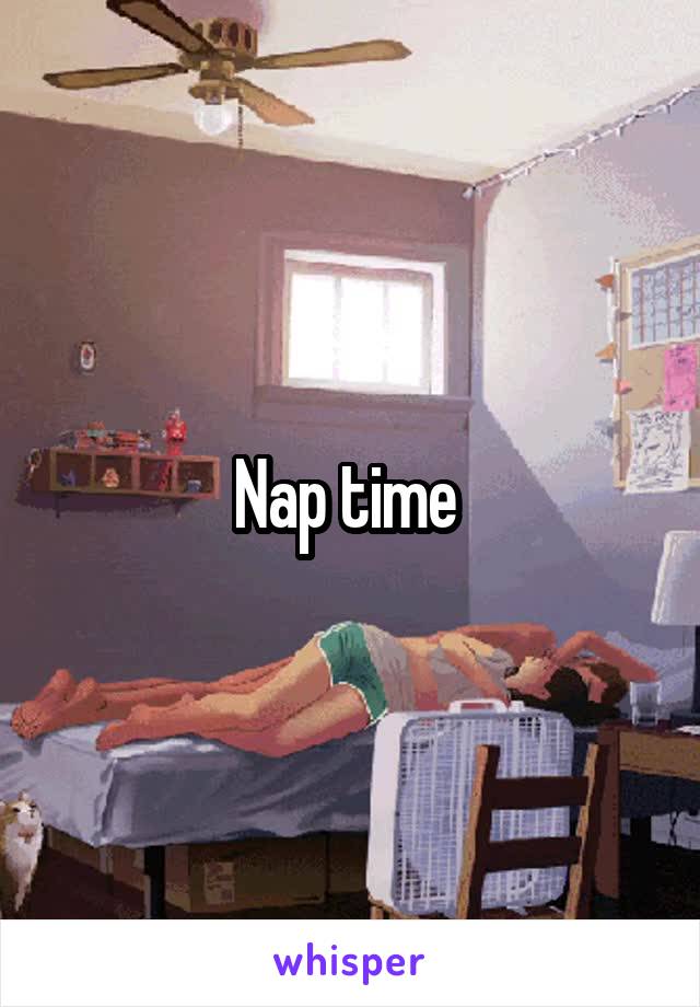Nap time 