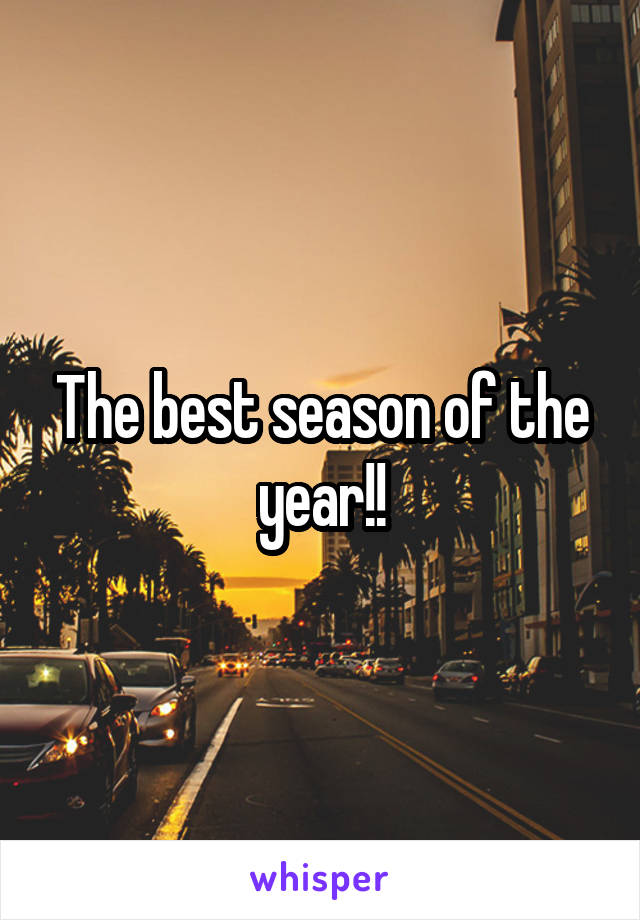 The best season of the year!!