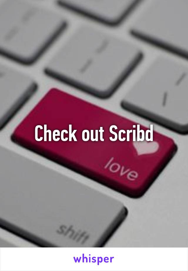 Check out Scribd