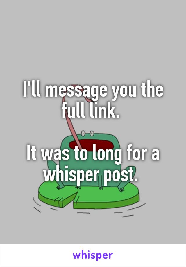 I'll message you the full link. 

It was to long for a whisper post. 