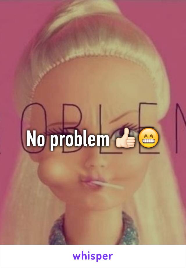 No problem 👍🏻😁