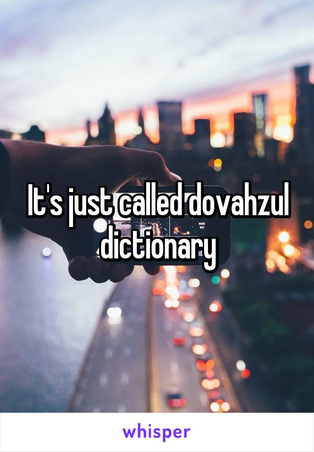 It's just called dovahzul dictionary