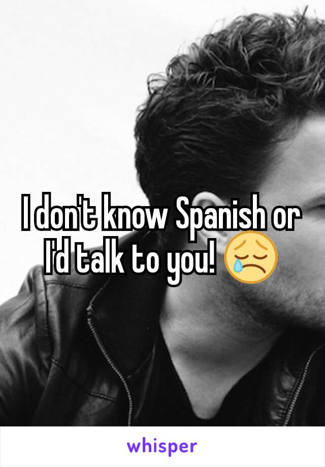 I don't know Spanish or I'd talk to you! 😢