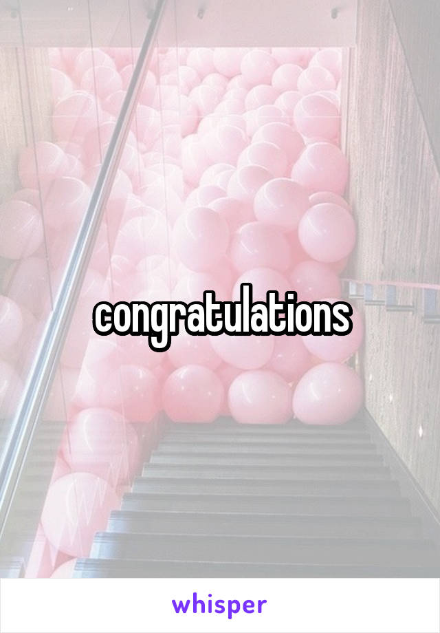 congratulations