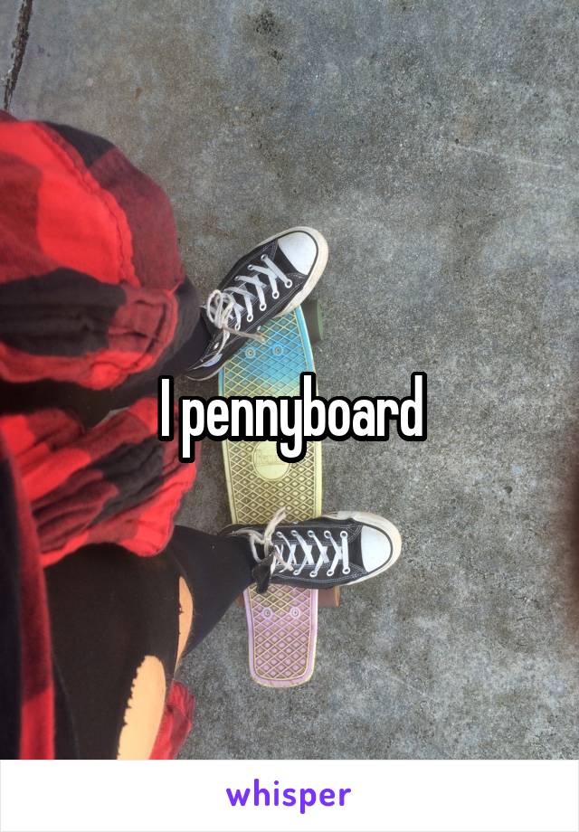 I pennyboard