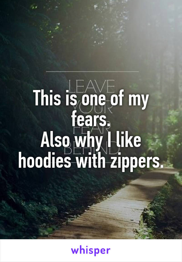 This is one of my fears.
Also why I like hoodies with zippers.